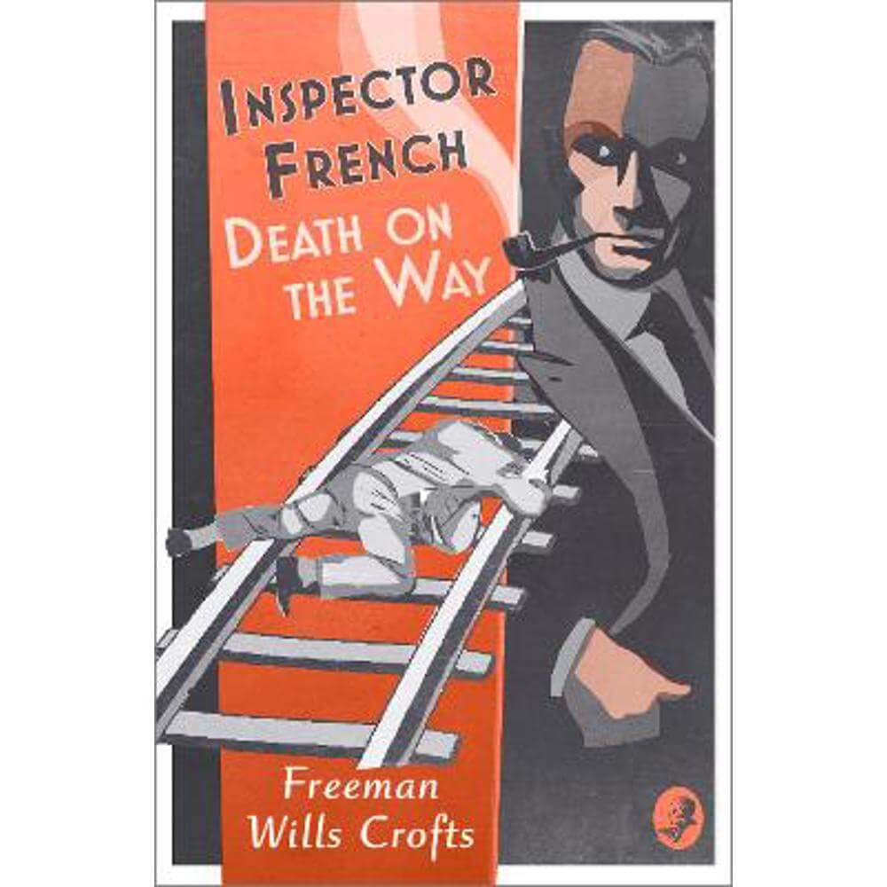 Inspector French: Death on the Way (Inspector French, Book 8) (Paperback) - Freeman Wills Crofts